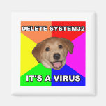 Advice Dog says: Delete the Virus Magnets