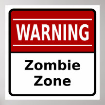 Affiche de zone de zombi
