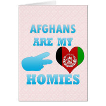 Afghans are my Homies Greeting Cards