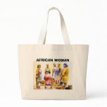 African Women  2, AFRICAN WOMAN Bag