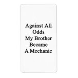 Against All Odds My Brother Became A Mechanic Shipping Label