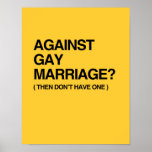 AGAINST GAY MARRIAGE - THEN POSTER