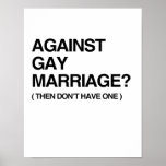 AGAINST GAY MARRIAGE - THEN POSTER