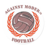 Against Modern Football Round Sticker