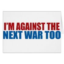 against the next war too cards