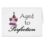 Aged to Perfection T-shirts and Gifts. cards