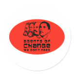 Agents of change we don't need round sticker