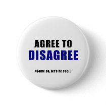 Agree to Disagree Buttons