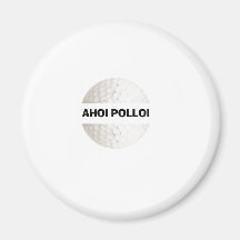 Ahoi Polloi - golf Fridge Magnets
