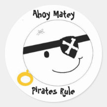 Ahoy Matey, Pirates Rule Round Sticker