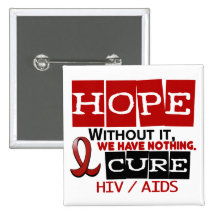 AIDS HIV HOPE 2 PINBACK BUTTON
