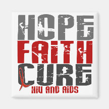 AIDS / HIV HOPE FAITH CURE FRIDGE MAGNET