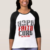 AIDS / HIV HOPE FAITH CURE T-SHIRT