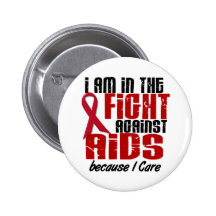 AIDS HIV In The Fight 1 I Care Pinback Button