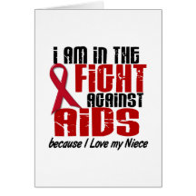 AIDS HIV In The Fight 1 Niece Card