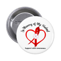 AIDS In Memory of My Husband Button