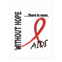 AIDS Without Hope 1 Post Card