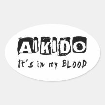 Aikido It's in my blood Oval Stickers