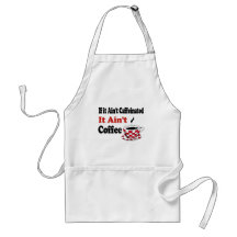 Ain't Coffee Apron