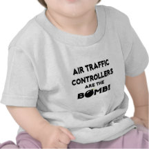 Air Traffic Controllers Are The Bomb! Tshirts