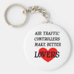 Air Traffic Controllers Make Better Lovers Key Chain