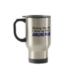 AIRLINE PILOT During The Day mugs