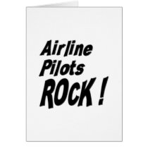 Airline Pilots Rock! Greeting Card