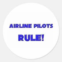 Airline Pilots Rule! Round Sticker