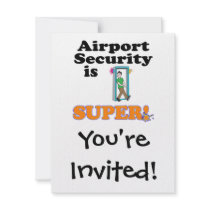 airport security is super personalized invitations