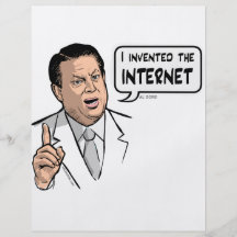 Al Gore, I invented the Internet Flyers