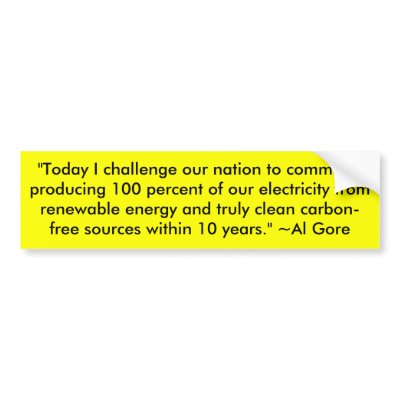 Al Gore quote Bumper Sticker by JessicaInSeattle