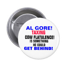 AL GORE TAXING COW FLATULENCE! PINBACK BUTTONS