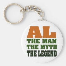 Al - the Man, the Myth, the Legend! Keychain