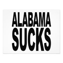 Alabama Sucks Custom Announcements