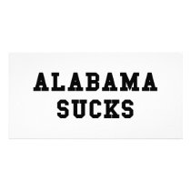 Alabama Sucks Photo Card Template