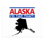Alaska I'd Tap That! Postcards