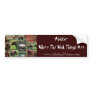 Alaska~Where The Wild Things Are Bumper Sticker
