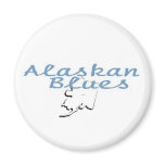 Alaskan Blues Fridge Magnet