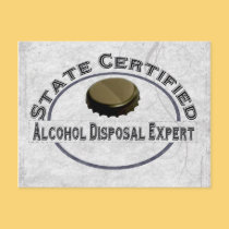 Alcohol Disposal Expert postcards