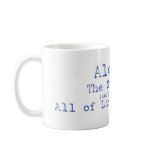 Alcohol - Source of Problems Mug