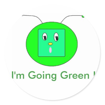 Alein, I'm Going Green ! Round Stickers by ALECdesigns