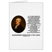 Alexander Hamilton Democracy Experience Tyranny Greeting Cards