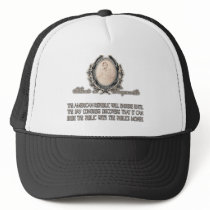 Alexis de Tocqueville Quote: America's Lifetime Trucker Hat