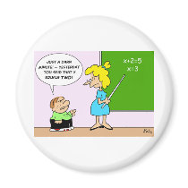 algebra kid teacher yesterday x equals two magnets