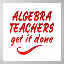 Algebra Teachers Poster