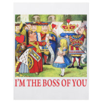 ALICE - I'M THE BOSS OF YOU