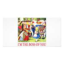 ALICE - I'M THE BOSS OF YOU PICTURE CARD