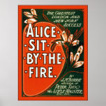 Alice Sit by the Fire ~ Vintage Theatre Advert Print