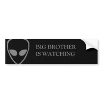 alien big brother is watchin bumper sticker