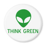Alien Think Green Magnet